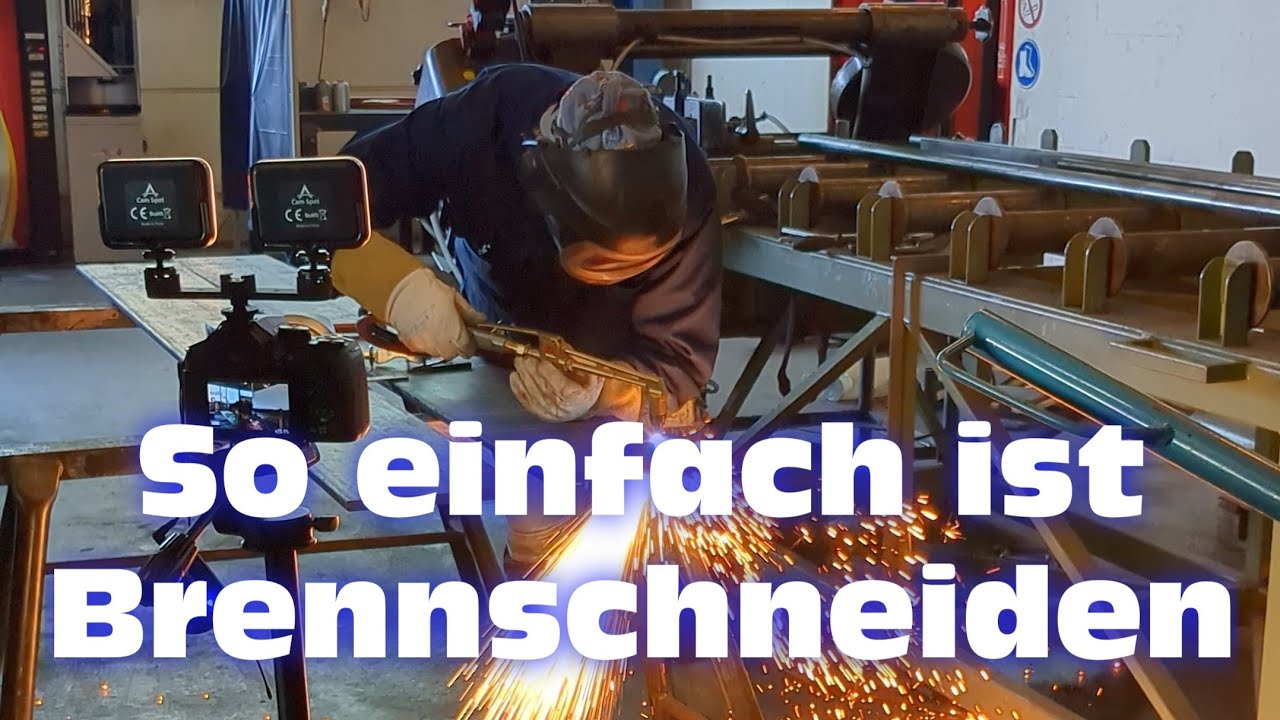 So einfach funktioniert Brennschneiden.