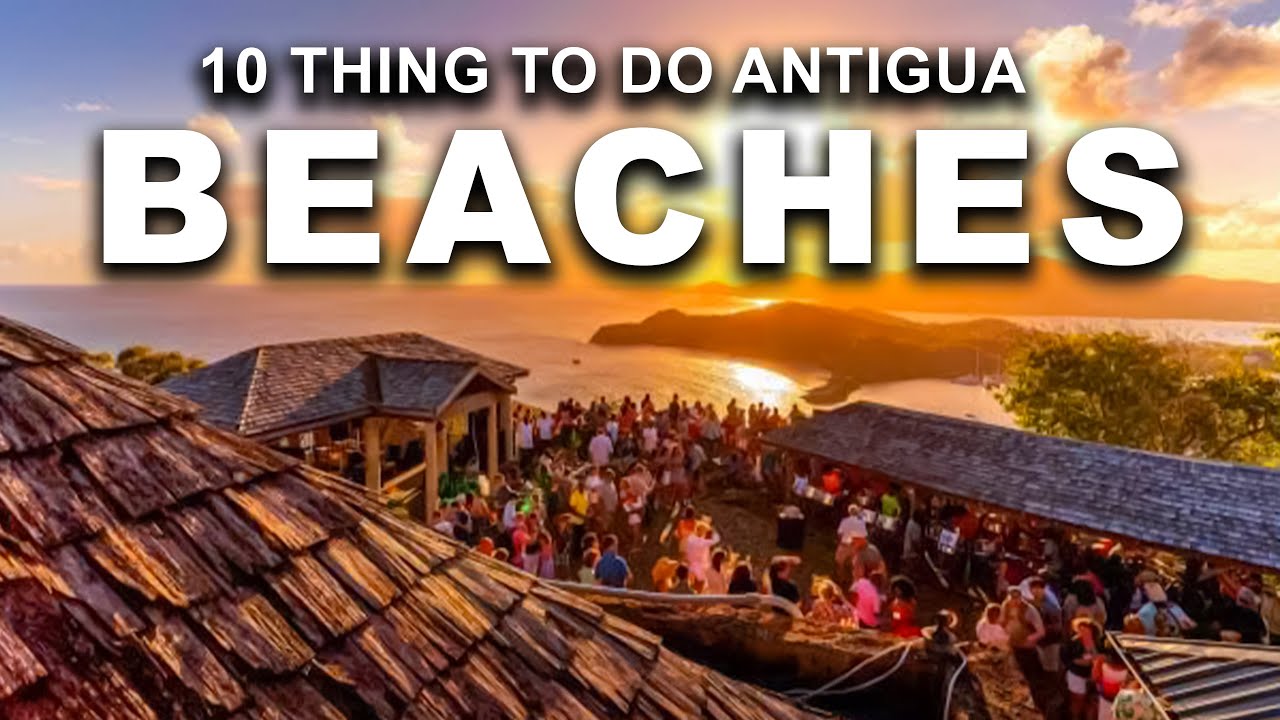 10 Amazing Things to Do in Antigua (Besides the Beaches!)