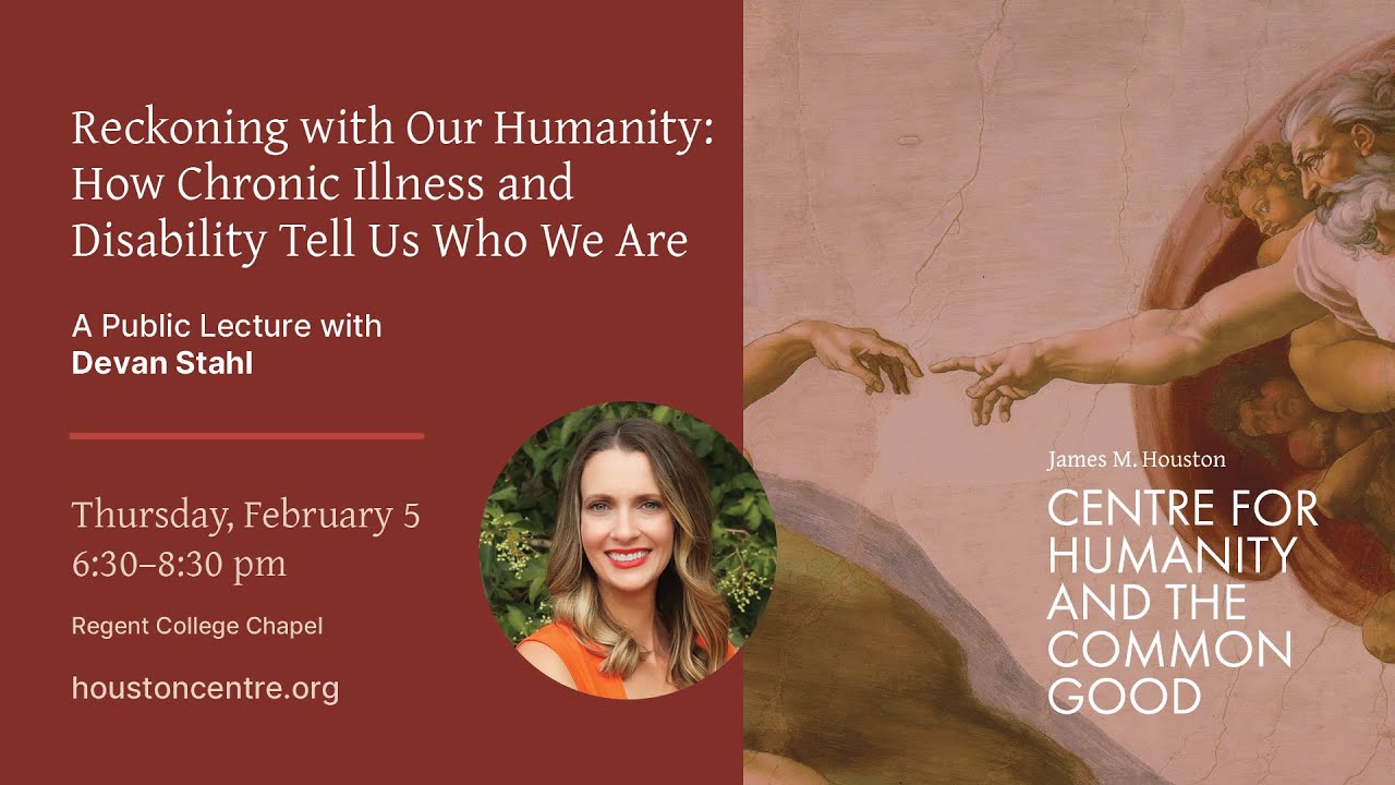 Reckoning with Our Humanity:How Chronic Illness and Disability Tell Us Who We Are - Devan Stahl