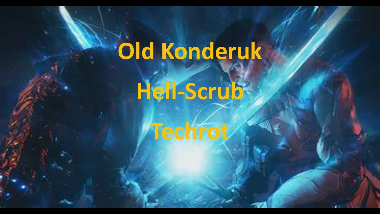 Warframe - Old Konderuk (Hell-Scrub Techrot)