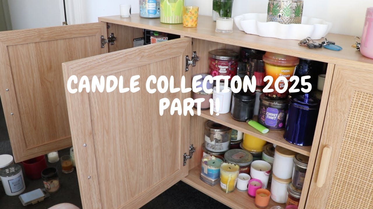 CANDLE COLLECTION 2025 PART 1!