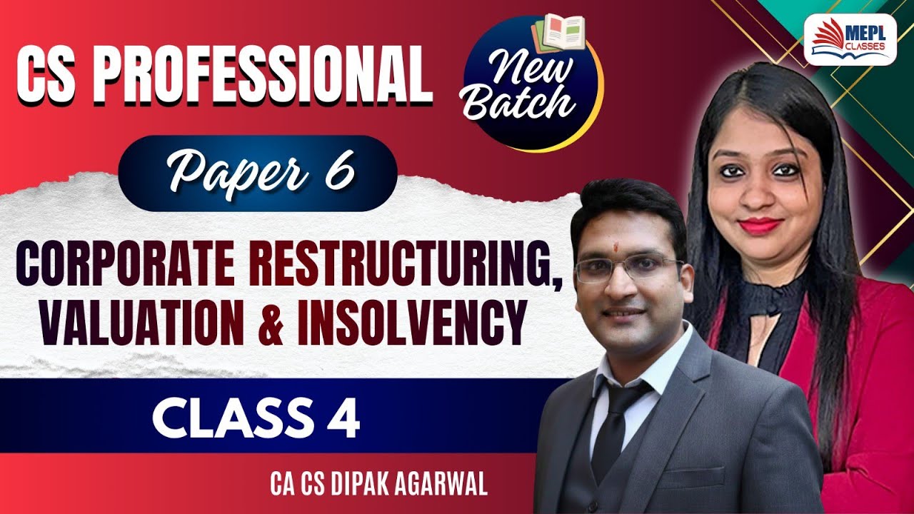 CS Professional - Paper 6 [CRVI - Class 1] By Dipak Agarwal Sir | MEPL Classes
