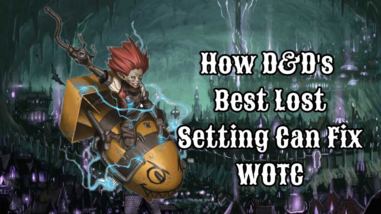 How to Fix WOTC With the Best D&D Setting