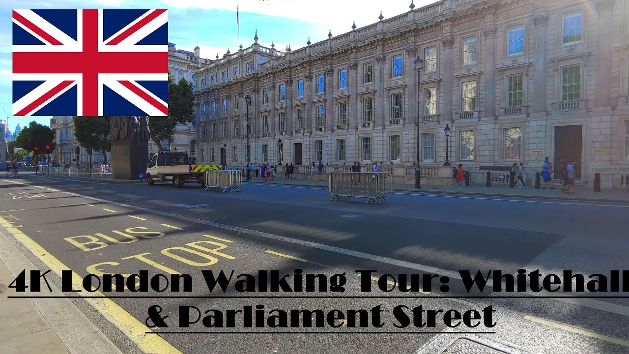 4K London Walking Tour: Whitehall & Parliament Street