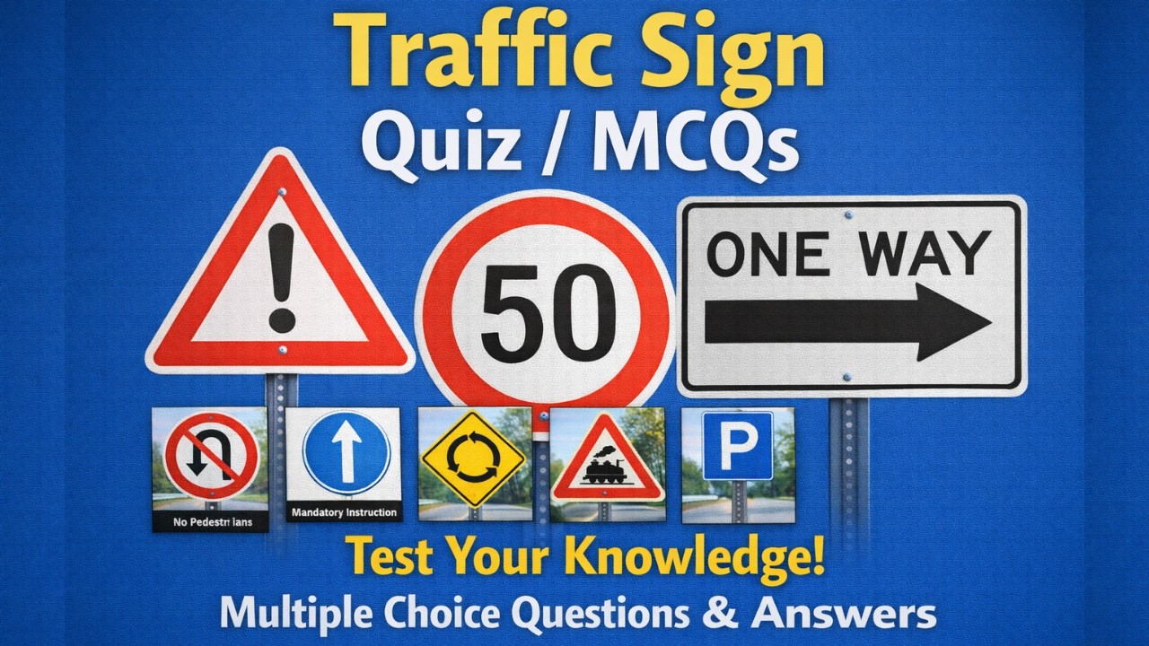 Traffic signs for driving test | Top 10 MCQs for Traffic Signs Test Preparation | knowledge academy