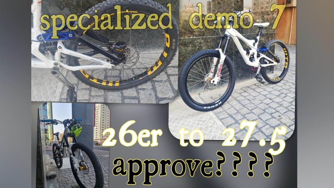 26er na SPECIALIZED DEMO 7 upgraded to 27.5 sa 2.6inches maximum