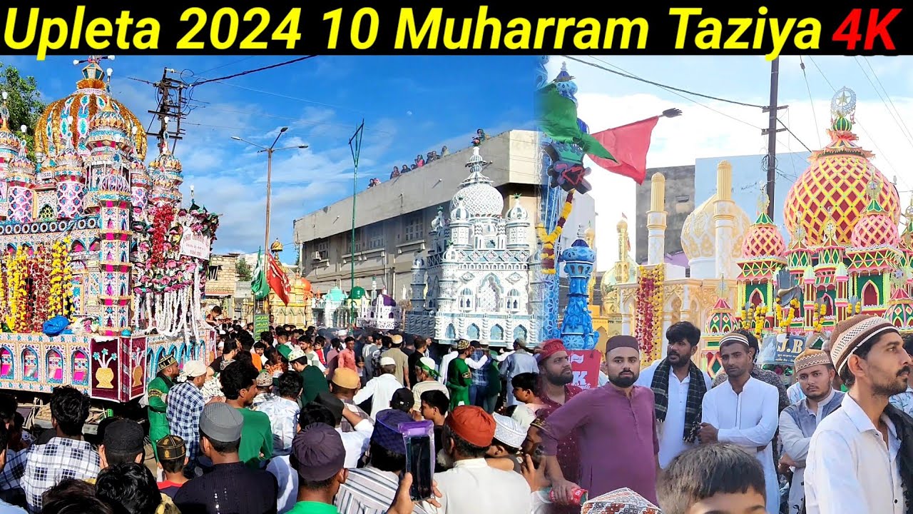 Upleta 2024 Muharram DarbarGadh Taziya | 2024 Upleta Muharram | Taziya Upleta | 2024 | 4K | Live