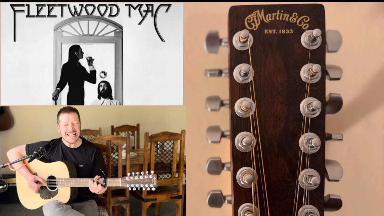 Landslide - Fleetwood Mac. 12 string acoustic guitar cover