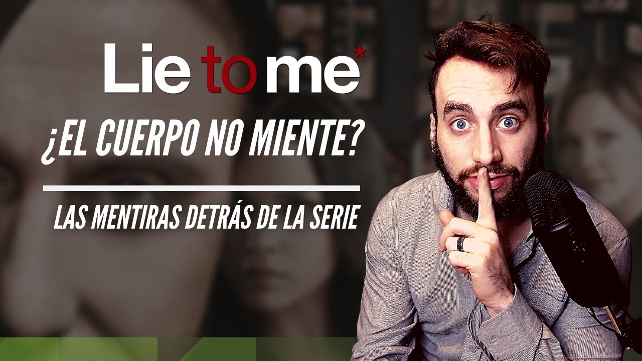 La mentira de Lie To me - Toda la verdad sobre la serie - ¿El cuerpo no miente? ⛔