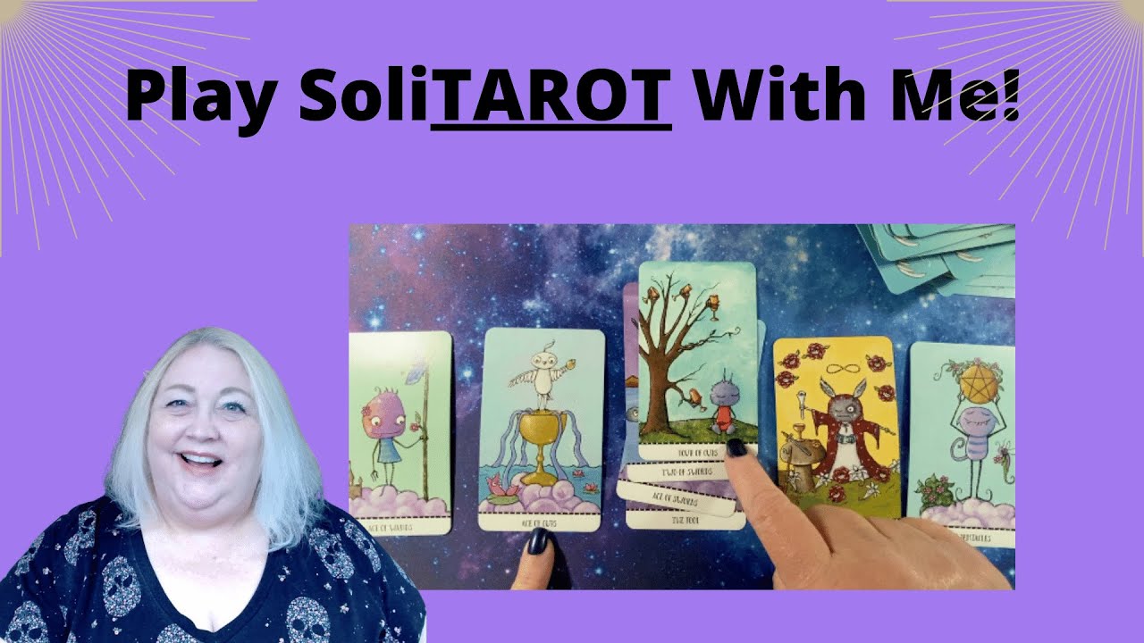 Solitarot - A Fun Game You Can Play with Your Tarot Deck