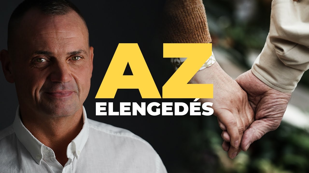 Az elengedés a gyakorlatban- dr. Őrlős Gábor