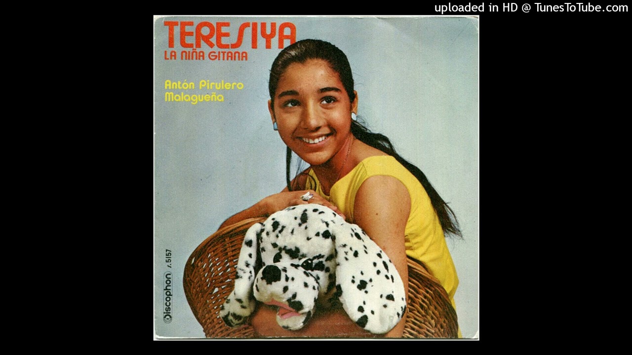 TERESiYA (La Niña Gitana)  - Anton Pirulero (AÑO 1971) Rumbas
