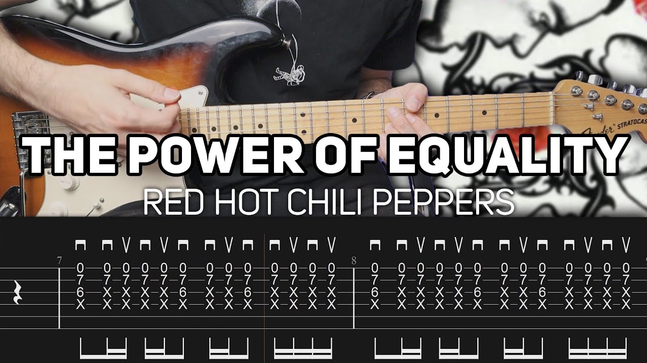 Red Hot Chili Peppers - The Power Of Equality (Guitar lesson with TAB)