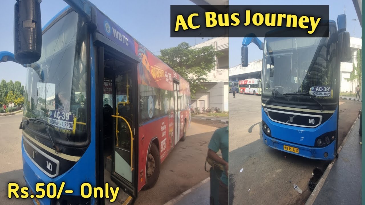 Kolkata Airport to Howrah Station AC Bus Journey | WBTC AC Bus Journey | Traveling 1 day