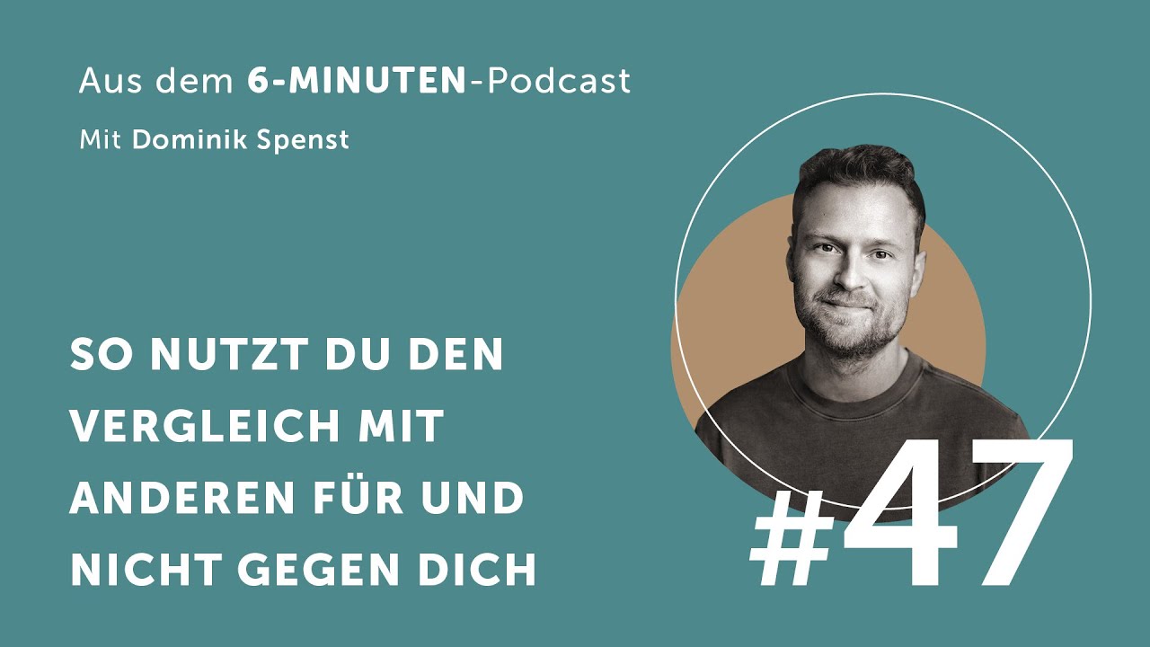Raus aus der Vergleichsfalle: So nutzt du Vergleiche F&Uuml;R dich (3 Tipps) #47