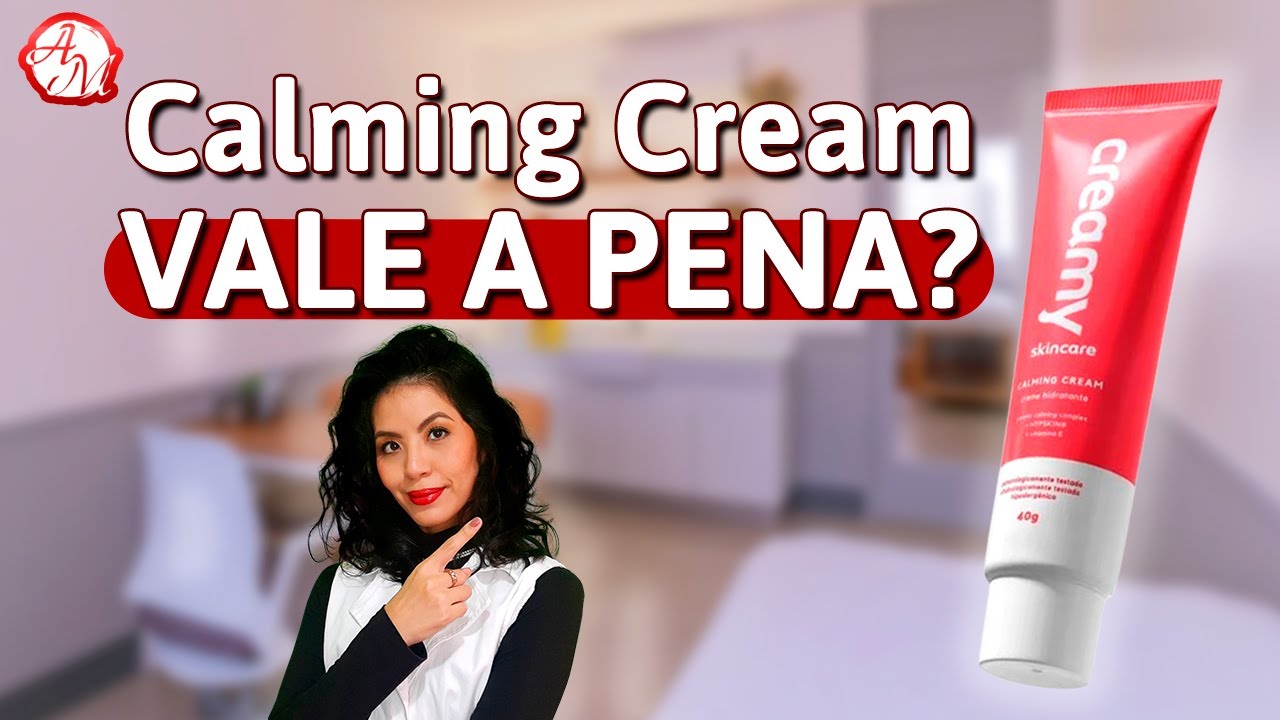 RESENHA: Calming Cream | Creamy