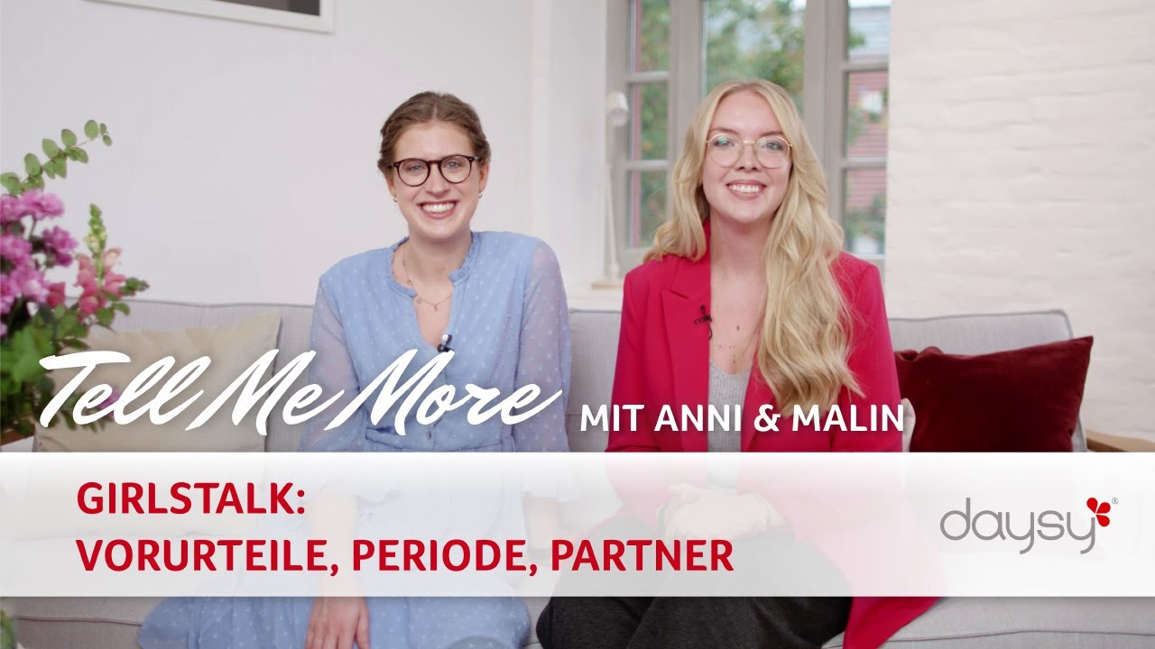Girlstalk: Vorurteile, Periode, Partner - Daysy Erfahrungsbericht