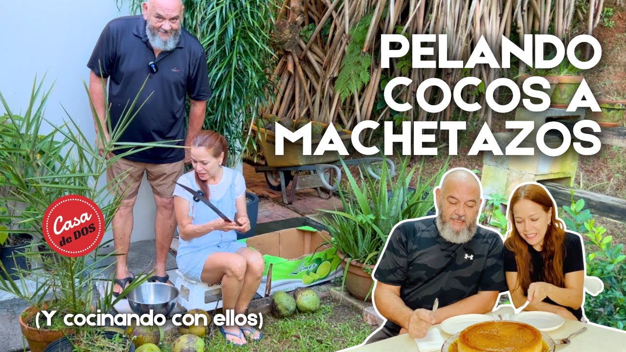 Día De Cocos: Pelando, Procesando y Cocinando con la Cosecha