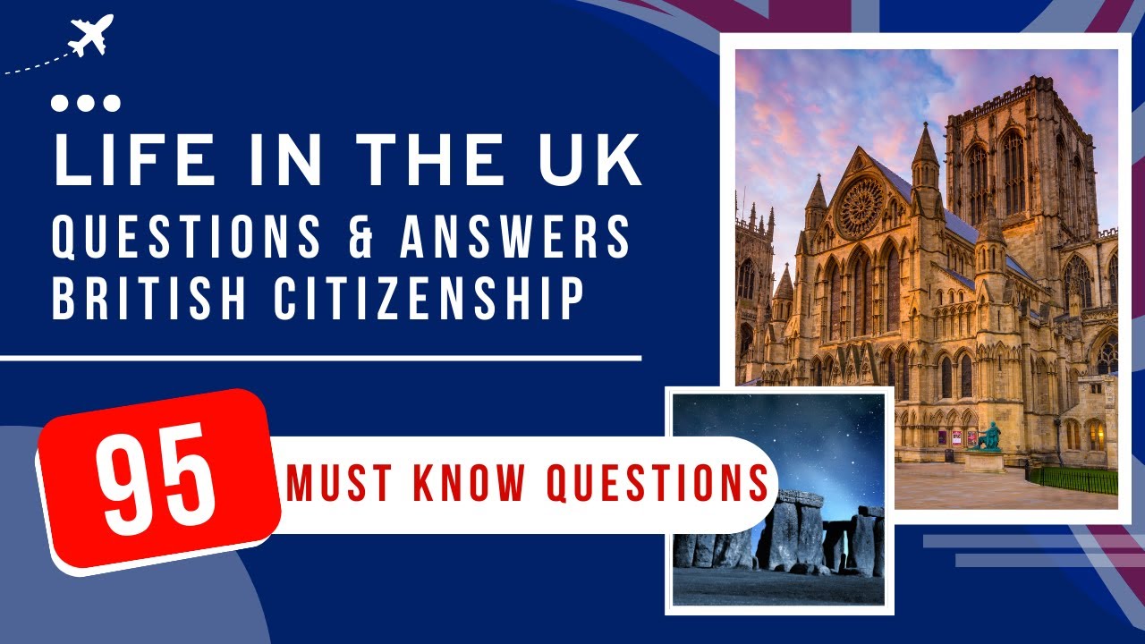 Life In The UK Test 2026 Questions & Answers - British Citizenship (95 Must Know Questions)