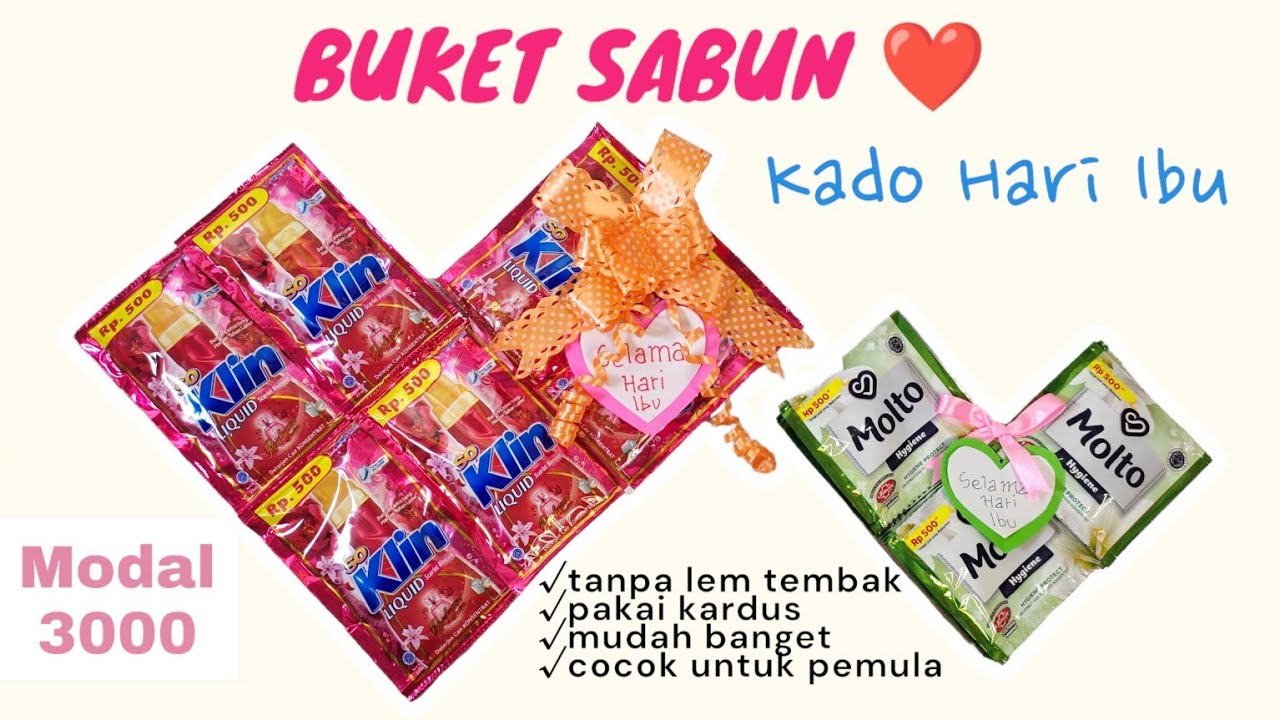 IDE KADO HARI IBU MUDAH DAN MURAH MODAL 3000 | HADIAH HARI IBU | BUKET SABUN LOVE