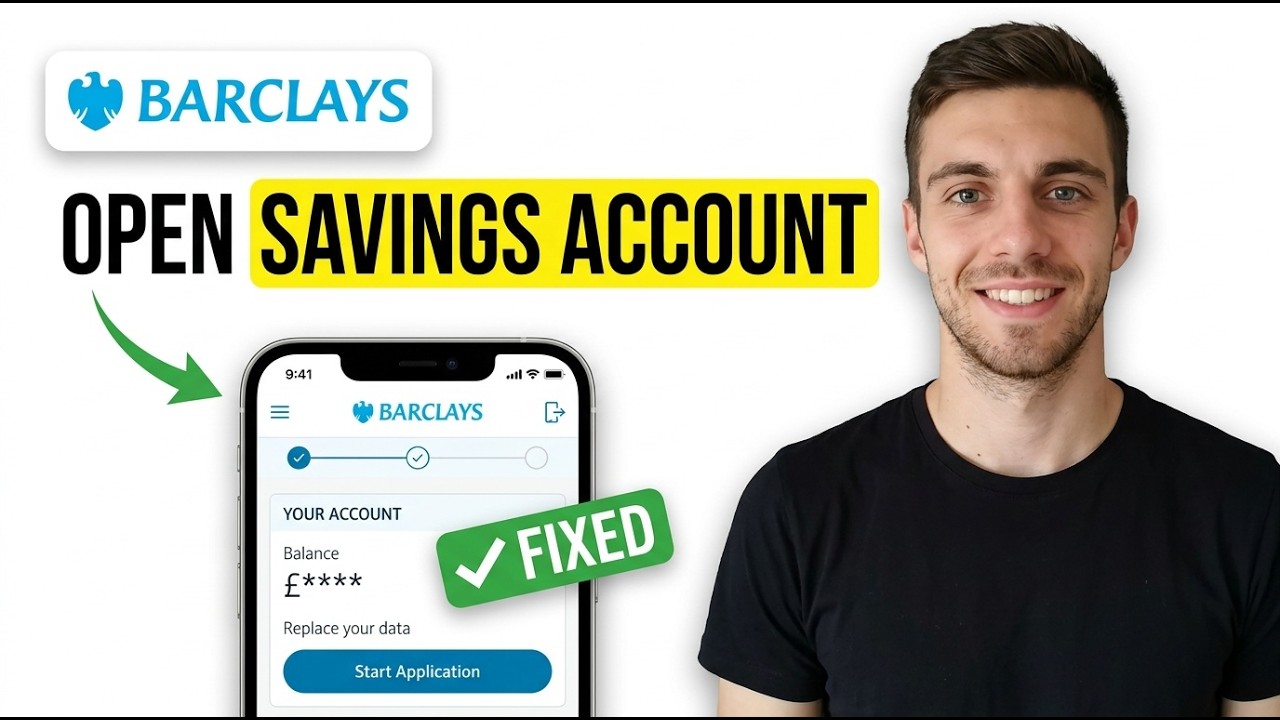 HOW TO OPEN BARCLAYS SAVINGS ACCOUNT ONLINE (FULL GUIDE)