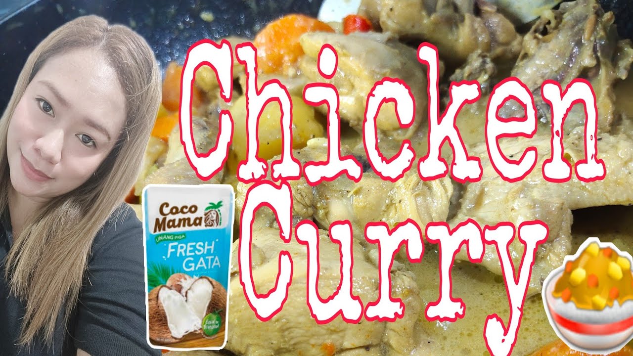 Chicken Curry Recipe with COCO Mama Fresh Gata