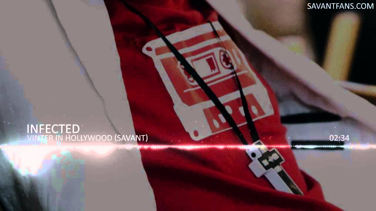 Vinter in Hollywood (Savant) - Infected