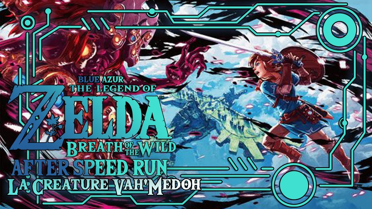 #ZELDA - La Créature Divine Vah'Medoh - After Speed Run