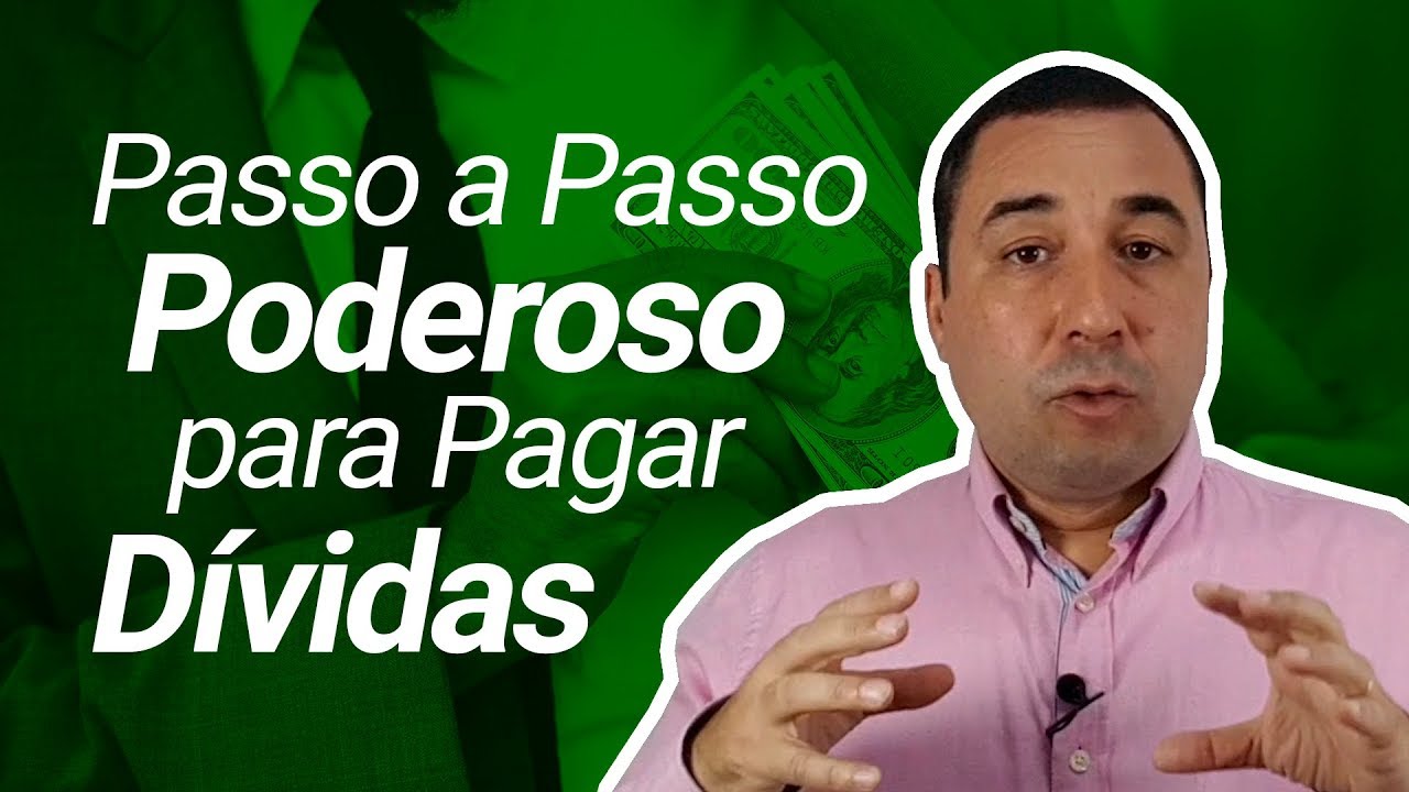 Como pagar dívidas atrasadas? Passo a Passo poderoso| Série Livrar das Dívidas