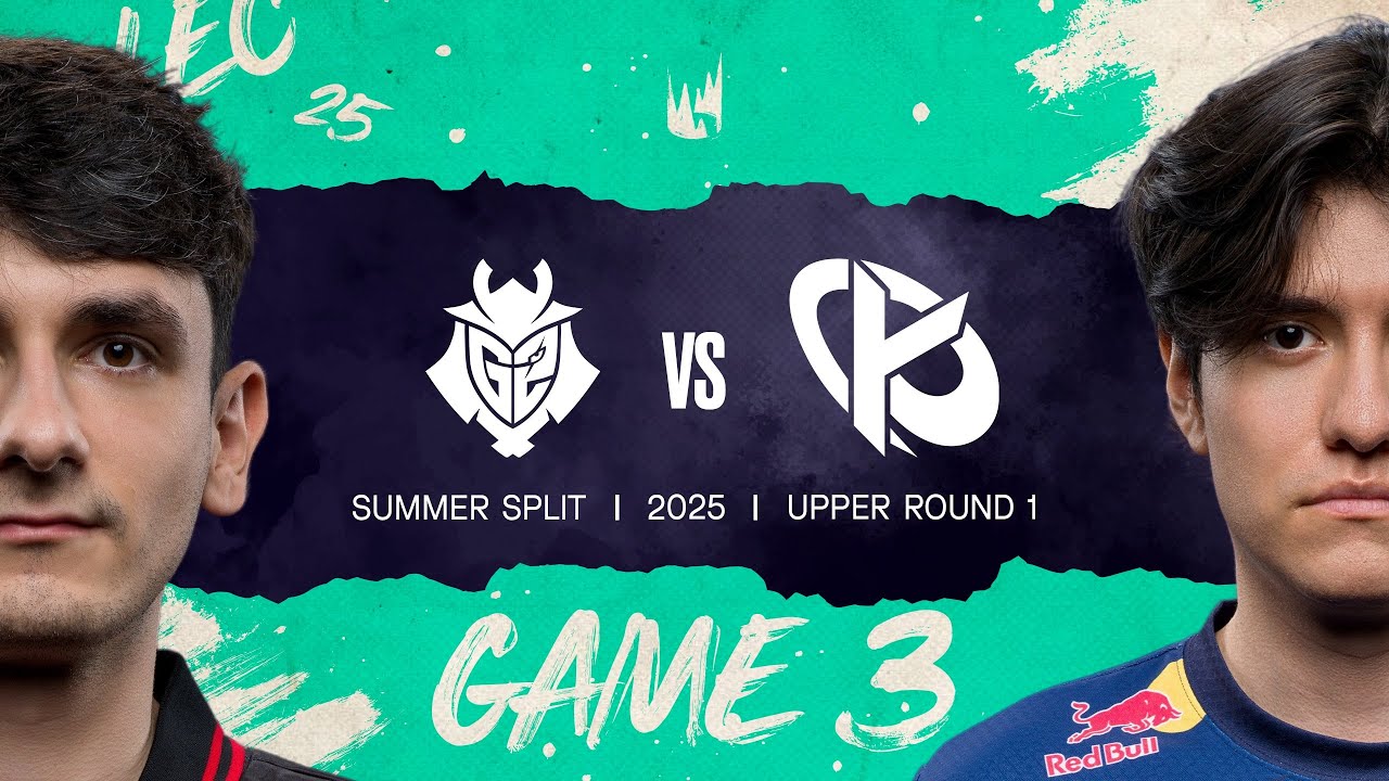 KC v G2 | 2025 LEC Summer | Week 5 Day 3 | Karmine Corp vs. G2 Esports Game 3