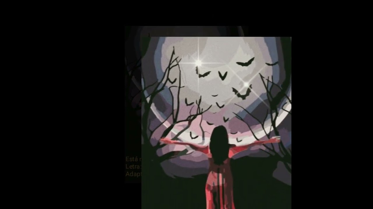 Está misteriosa Mujer la Luna Letra: Ángel Ramirez Guevara.