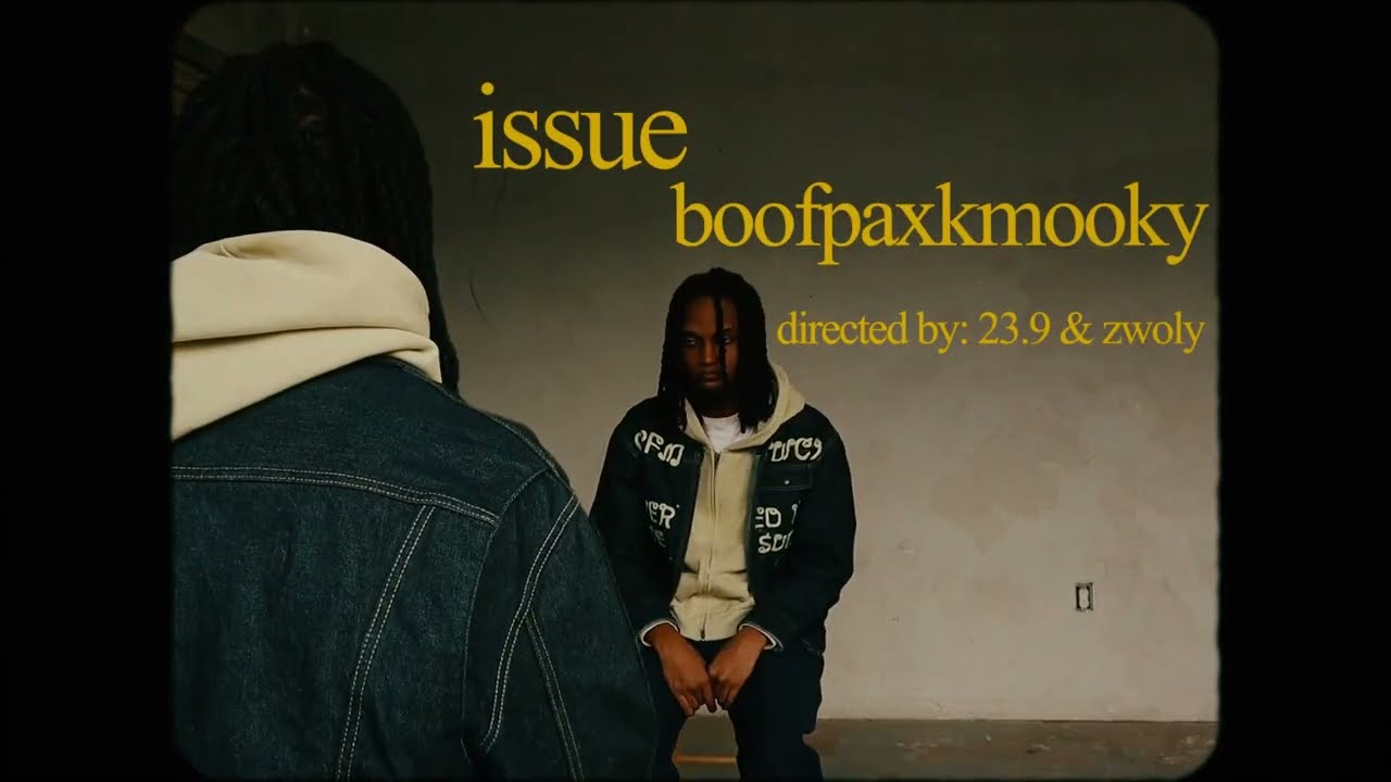 BoofPaxkMooky - Issues (Official Music Video)