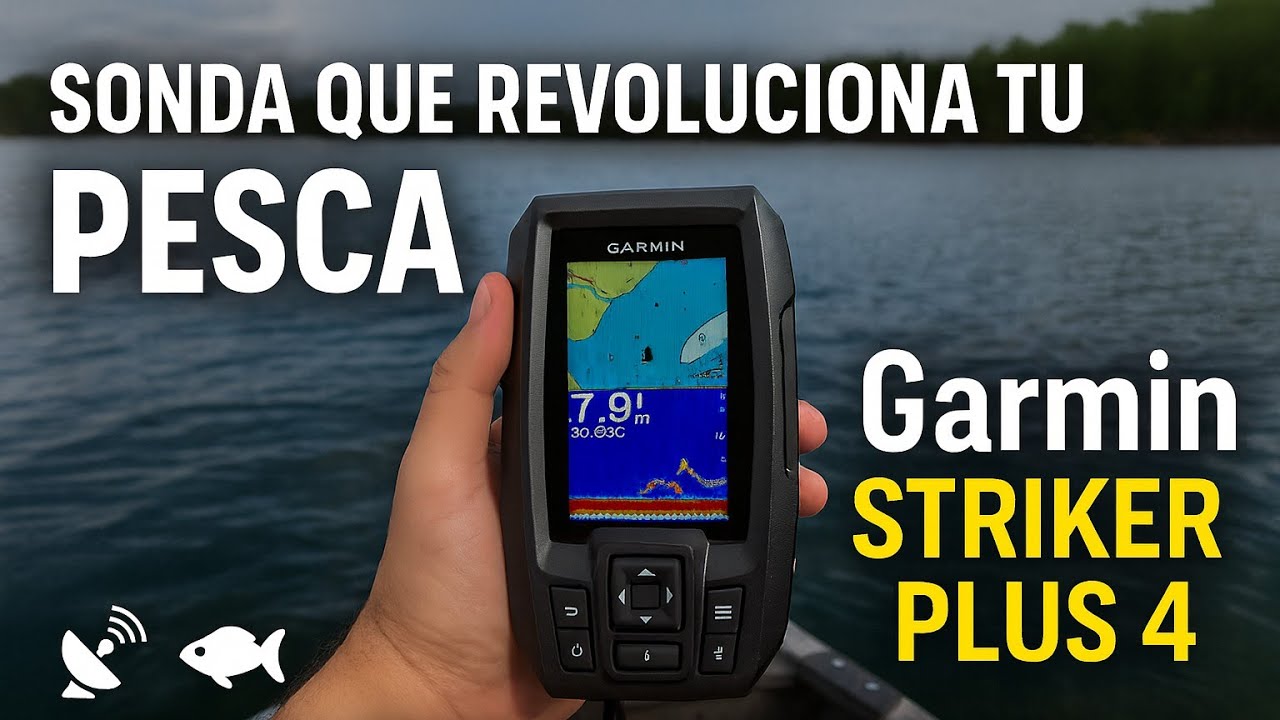 Garmin Striker Plus 4: La Sonda GPS Definitiva para Pesca