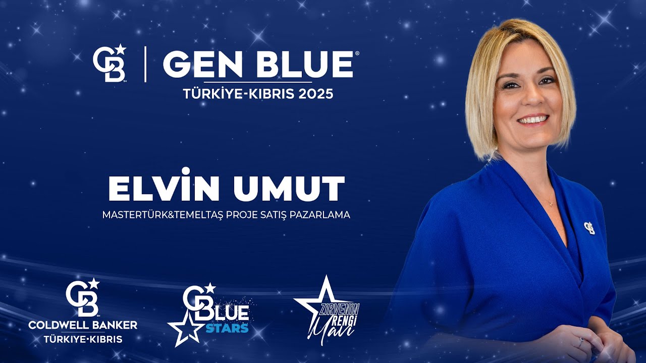 GEN BLUE 2025 | Elvin Umut - MasterT&uuml;rk & Temeltaş Proje Satış Pazarlama
