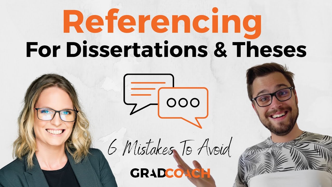 How to Reference In A Dissertation Or Thesis: 7 Mistakes To Avoid (Including Examples)
