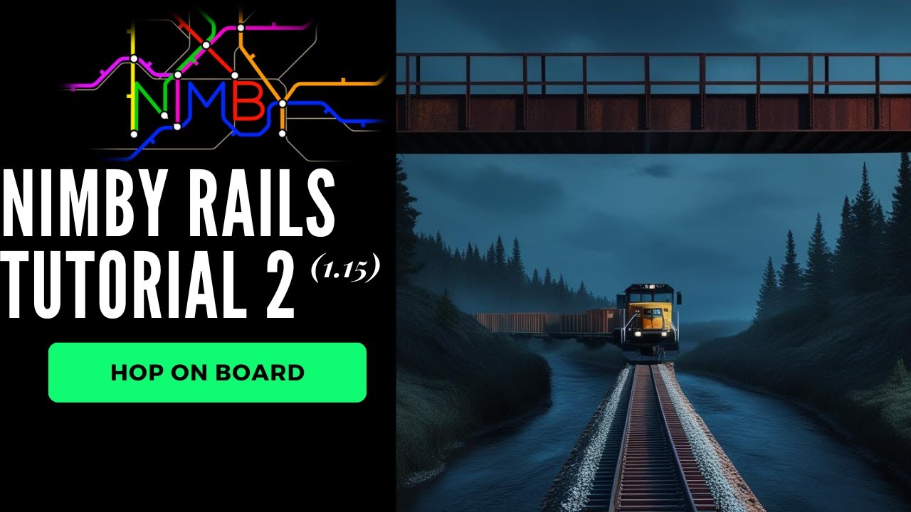 Tutorial | Nimby Rails Part 2 | Rails, Depots and Schedules