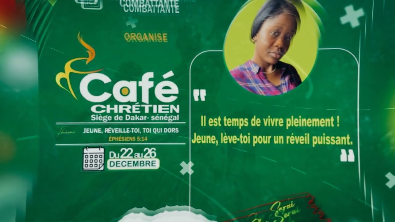 Spot Annonce Café Chrétien JCC Dakarr