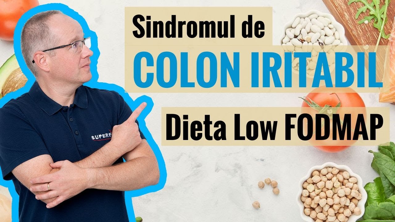 Sindromul de colon iritabil. Dieta Low FODMAP te poate ajuta!