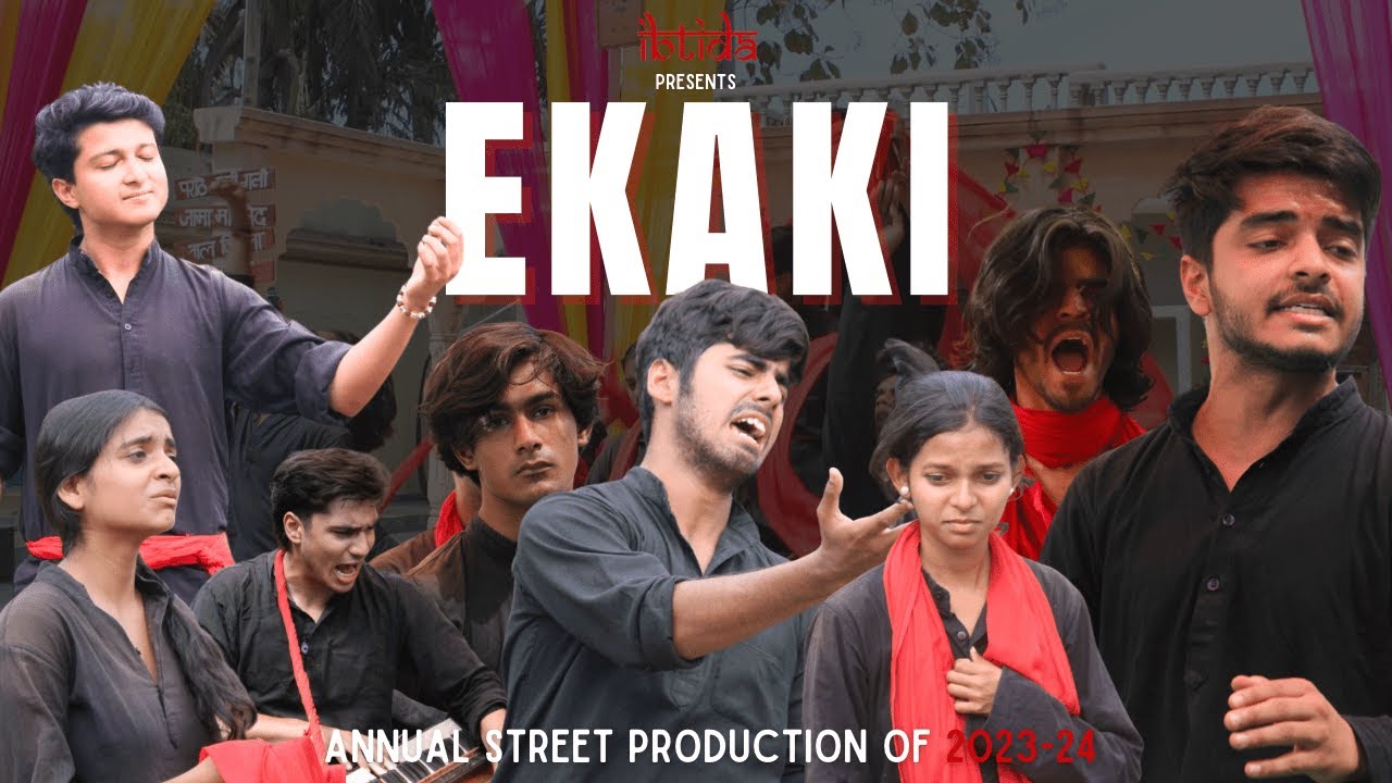Ekaki - Street Play 2023-24