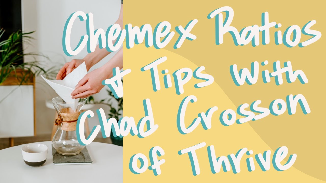 Chemex Tips for a More Balanced Brew with Chad Crosson - The Coffee Shop Project