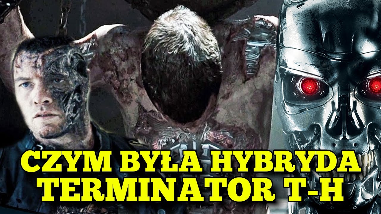 Czym była Hybryda Terminator T-H?