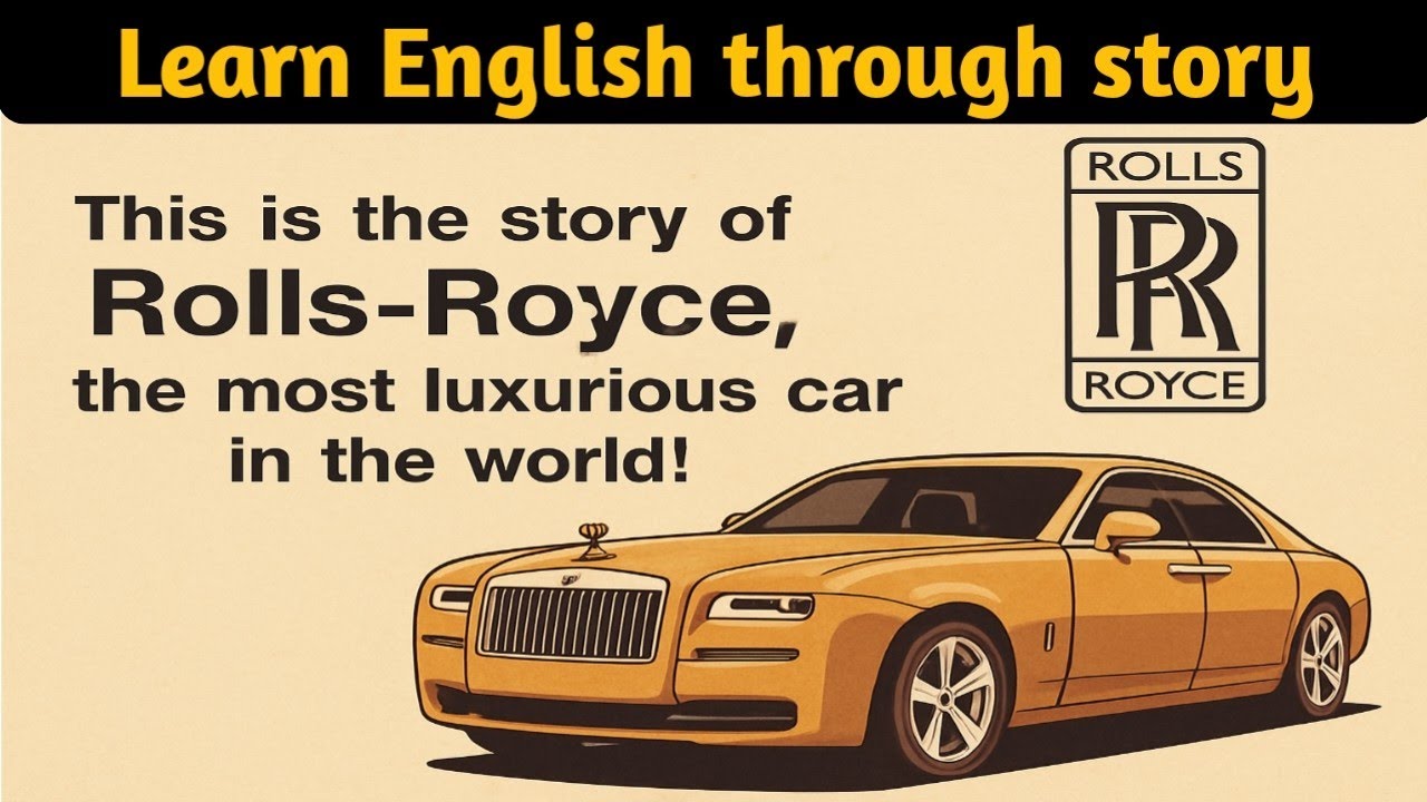 How A Poor Boy Created Rolls Royce | Learn English through story ✅| Improve your English 🔥