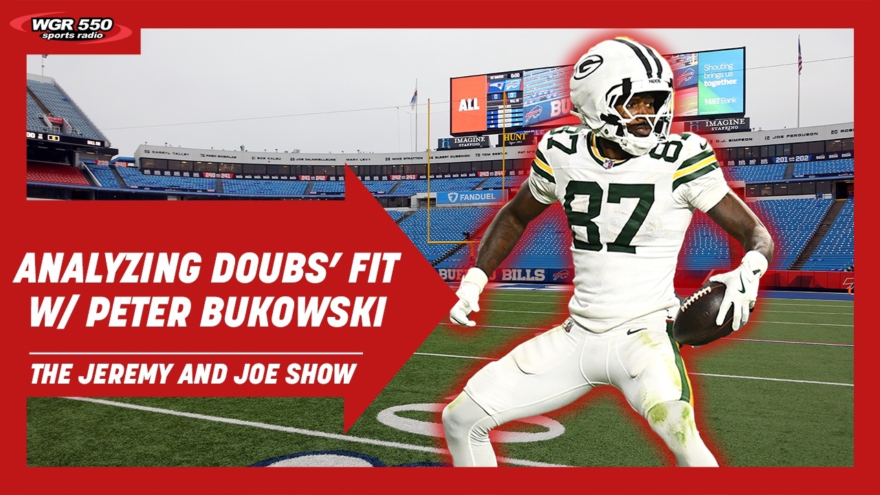 Analyzing Romeo Doubs' Fit with the Bills w/ Peter Bukowski | The Jeremy and Joe Show