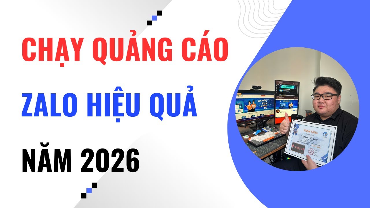 Cách Chạy Quảng Cáo Zalo Hiệu Quả Nhất Năm 2026 | Combo Phần Mềm Zalo Marketing Bạn Nên Dùng