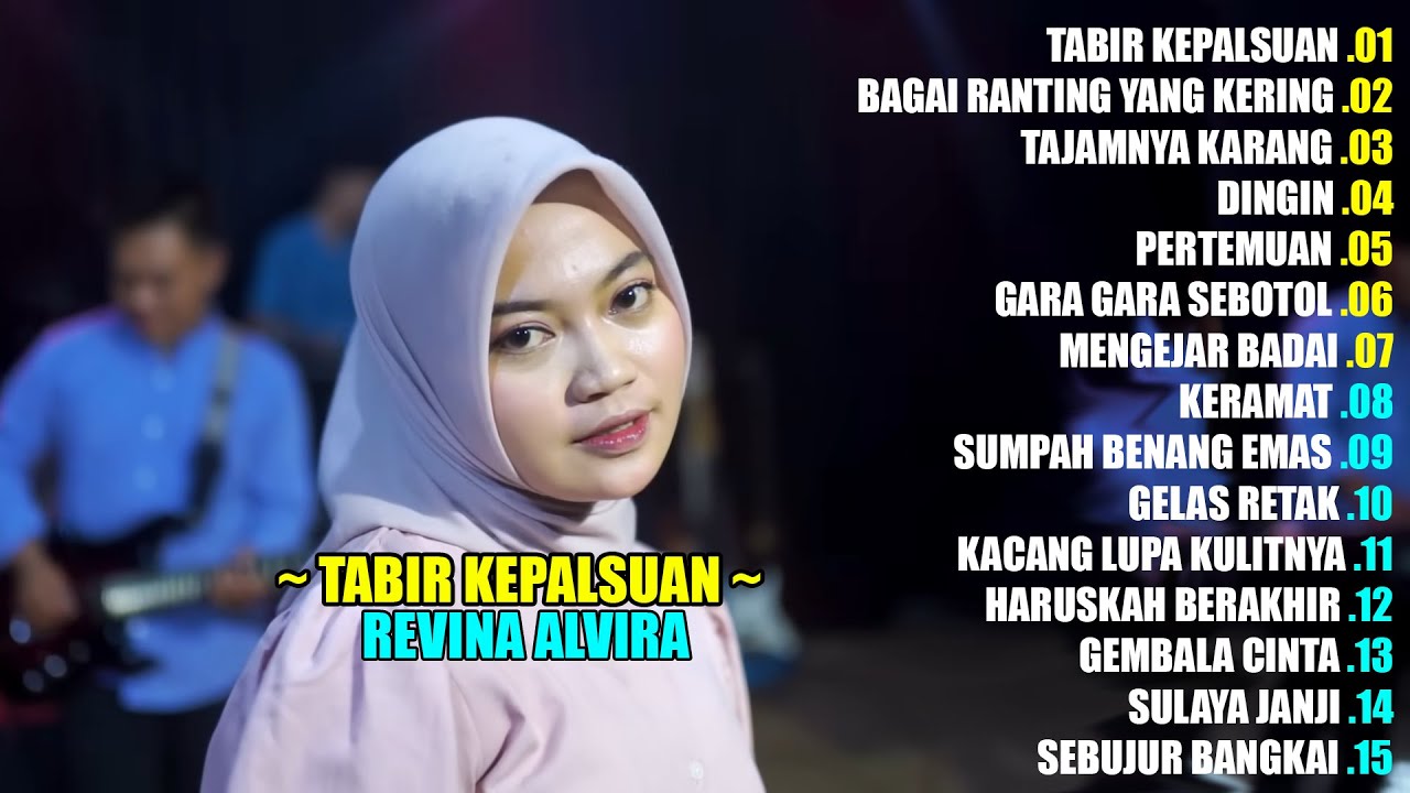 REVINA ALVIRA - TABIR KEPALSUAN || DANGDUT LAWAS FULL ALBUM TERBARU 2025