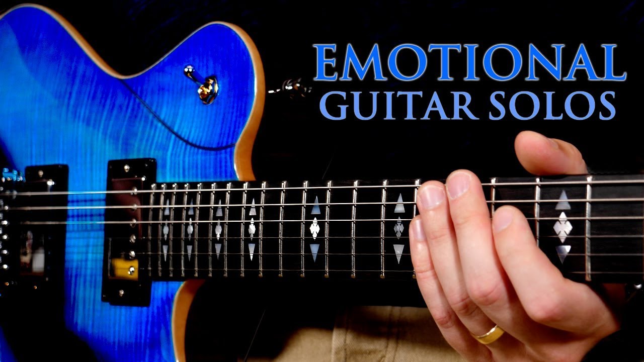 How to Play Emotional Guitar Solos