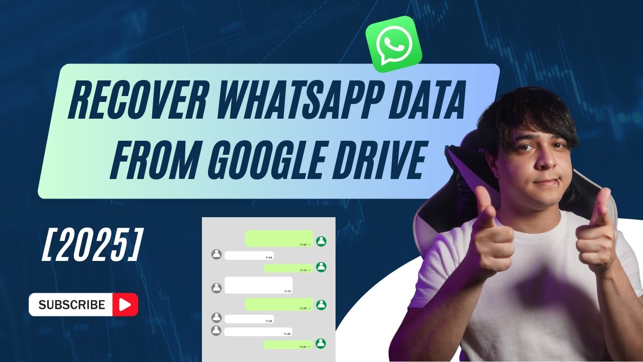 How to Restore WhatsApp Messages From Google Drive Backup [Step-by-Step Guide]
