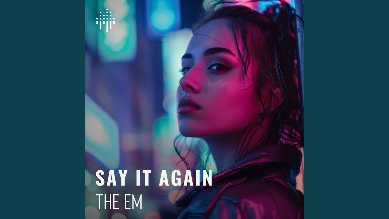 Say It Again (Instrumental)