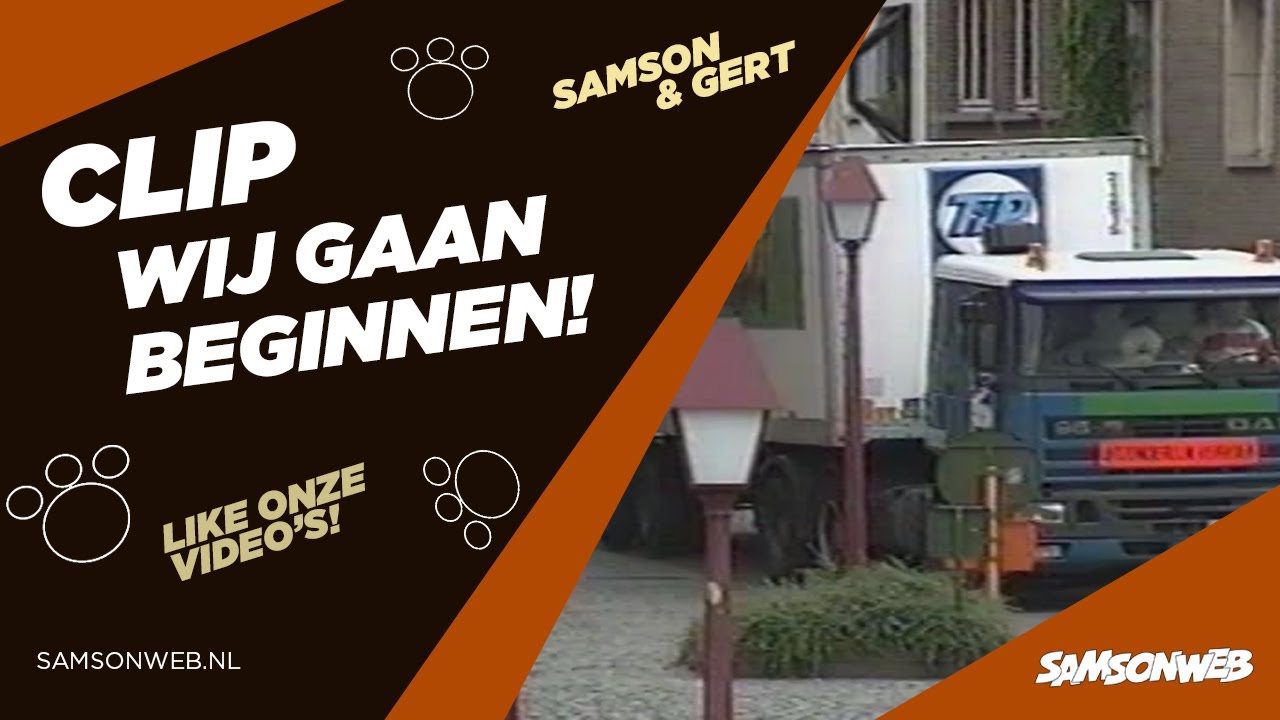 Samson & Gert Clip - Wij Gaan Beginnen (1993)
