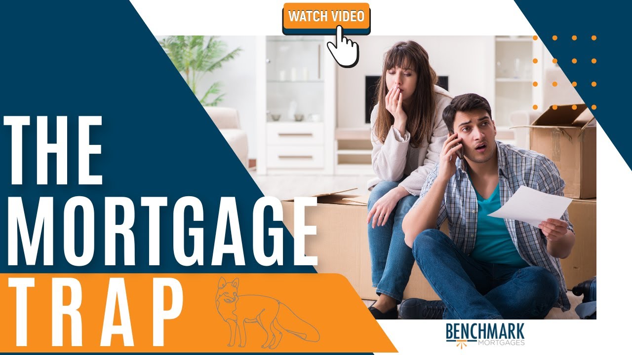 Avoiding the Mortgage Trap